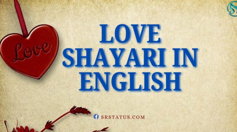 Love Shayari in English