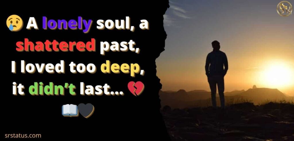 2 Line Broken Heart Alone Sad Shayari In English